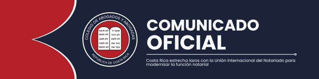 Costa Rica estrecha lazos con la Unión Internacional del Notariado para modernizar la función notarial